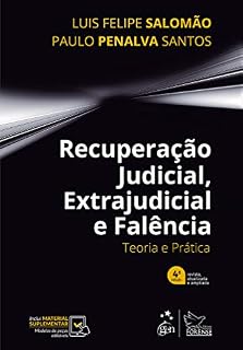 Livro Recuperação Judicial, Extrajudicial e Falência - Teoria e Prática