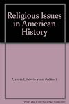 Religious Issues in American History