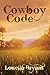 Cowboy Code by Louella Bryant