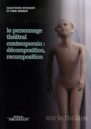 Le  personnage théâtral contemporain