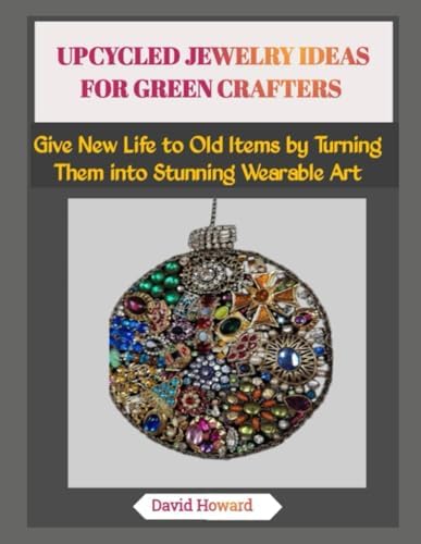 Jewelry Recycle Business Practical Guide Jewelry Upcycled