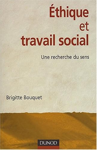 Download Ethique et travail social : Une recherche du sens PDF