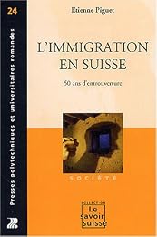 L' immigration en Suisse
