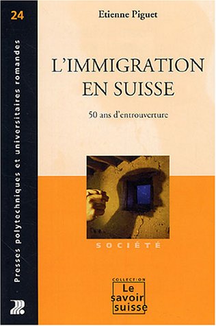 L' immigration en Suisse