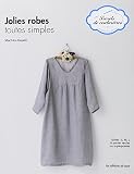 JOLIES ROBES TOUTES SIMPLES (French Edition) by 