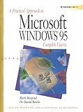 A Practical Approach to Microsoft Windows 95 Complete Course, Bergerud, Marly, 0538713771