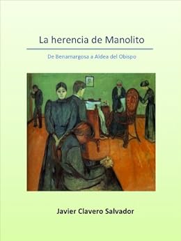 Amazon Com La Herencia De Manolito Spanish Edition