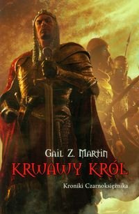 Krwawy Krol. Kroniki Czarnoksieznika II (polish)