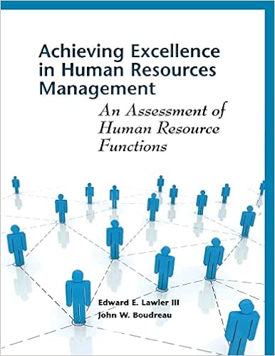 Achieving Excellence In Human Resources Management: An Assessment Of Human  Resource Functions: Lawler, Edward, Boudreau, John W.: 9780804760911:  Amazon.com: Books