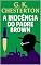 Livro A Inocência Do Padre Brown: Segredos, crimes e deduções de um sacerdote detetive (Mistérios e Detetives Clássicos)