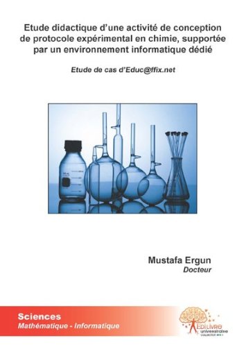 Étude didactique d'une activité de conception de protocole expérimental en chimie, supportée par un environnement informatique dédié