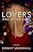 Lovers & Other Liars by