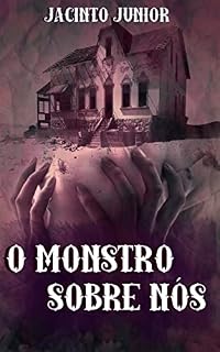 Livro O Monstro sobre nós
