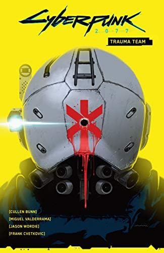 Amazon.com: Cyberpunk 2077: Trauma Team #1 (The World of Cyberpunk