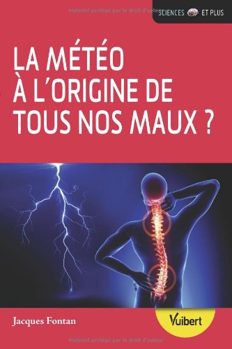 La  météo à l'origine de tous nos maux ?