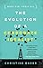 Evolution of a Corporate Idealist: When Girl Meets Oil - Book by Christine Bader