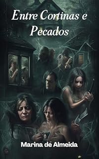 Livro Entre Cortinas e Pecados