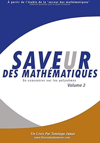 Download Se concentrer sur les Polynomes 2: Saveur des Mathematiques PDF