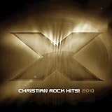 X 2010: Christian Rock Hits