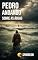 Livro PEDRO ANDANDO SOBRE AS ÁGUAS: A Ousadia de Viver pelo Impossível.