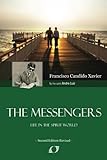 The Messengers by Francisco Cândido Xavier