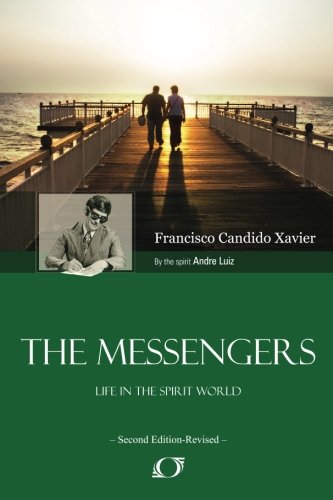 The Messengers by Francisco Cândido Xavier