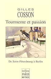 Tourmente et passion