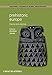 Prehistoric Europe: Theory and Practice