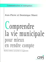 Comprendre la vie municipale