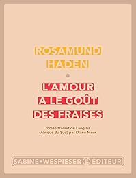 L' amour a le goût des fraises