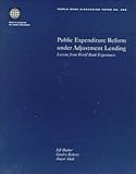 Public Expenditure Reform under Adjustment Lending : Lessons from World Bank Experiences, Huther, Jeff and Roberts, Sandra, 082134160X