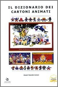 Amazonit Il Dizionario Dei Cartoni Animati Daniel V