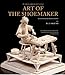 M. de Garsault's 1767 Art of the Shoemaker: An Annotated Translation (Costume Society of America Ser by François A. de Garsault, D. A. Saguto