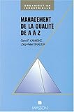 Management de la qualité de A à Z by