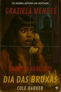 Livro Garotos Rebeldes: Dia das Bruxas