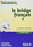PACK BRIDGE FRANCAIS 1 AVEC CORRIGES (Jeux de société) (French Edition) by 