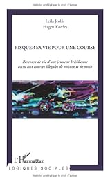 Risquer sa vie pour une course