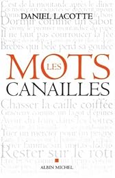 Les  mots canailles