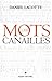 Mots Canailles (Les) (Humour) (French Edition) by 