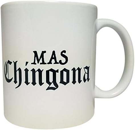 Chingona Mug by Flirtee Brands 11oz Ceramic Coffee Mug | Long Lasting Dishwasher/Microwave Safe Mug Mas Chingona Gel Ink