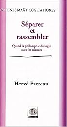 Séparer et rassembler