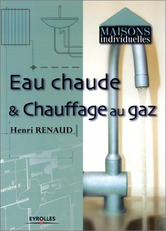 Eau chaude & chauffage au gaz