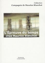 L' épreuve du temps chez Maurice Blanchot