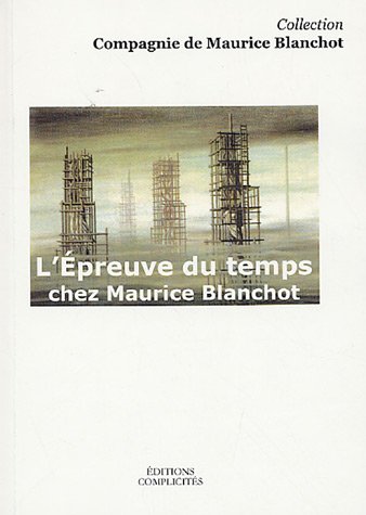 L' épreuve du temps chez Maurice Blanchot