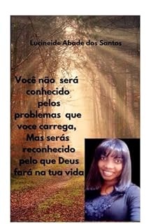 Livro Você Não Será Conhecido Pelos Problemas Que Você Carrega