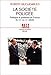 La société policée: Politique et politesse en France du XVIe au XXe siècle (Univers historique) (French Edition) by 