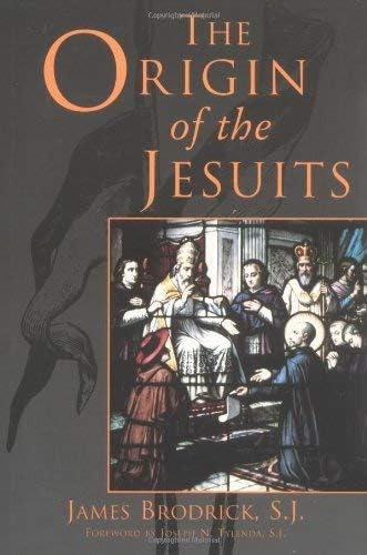 The Origin of the Jesuits Paperback – March 1, 1997