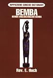 Bemba-English English-Bemba Dictionary (Hippocrene Concise Dictionary)