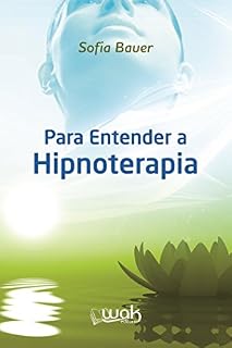 Livro Para entender a hipnoterapia
