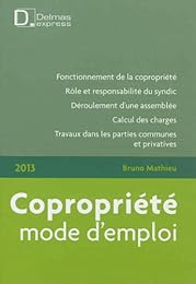 Copropriété, mode d'emploi